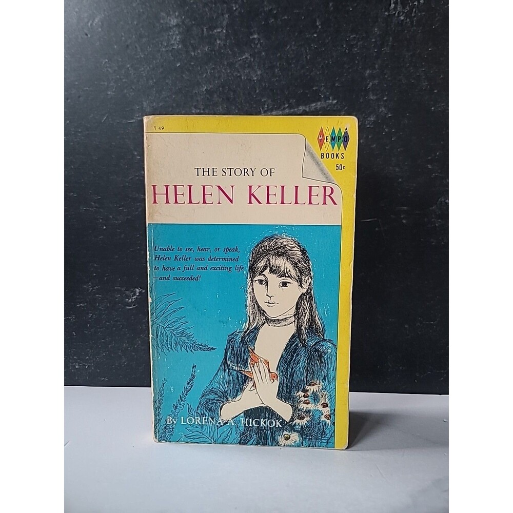 The Story Of Helen Keller By Lorena A. Hickok Paperback